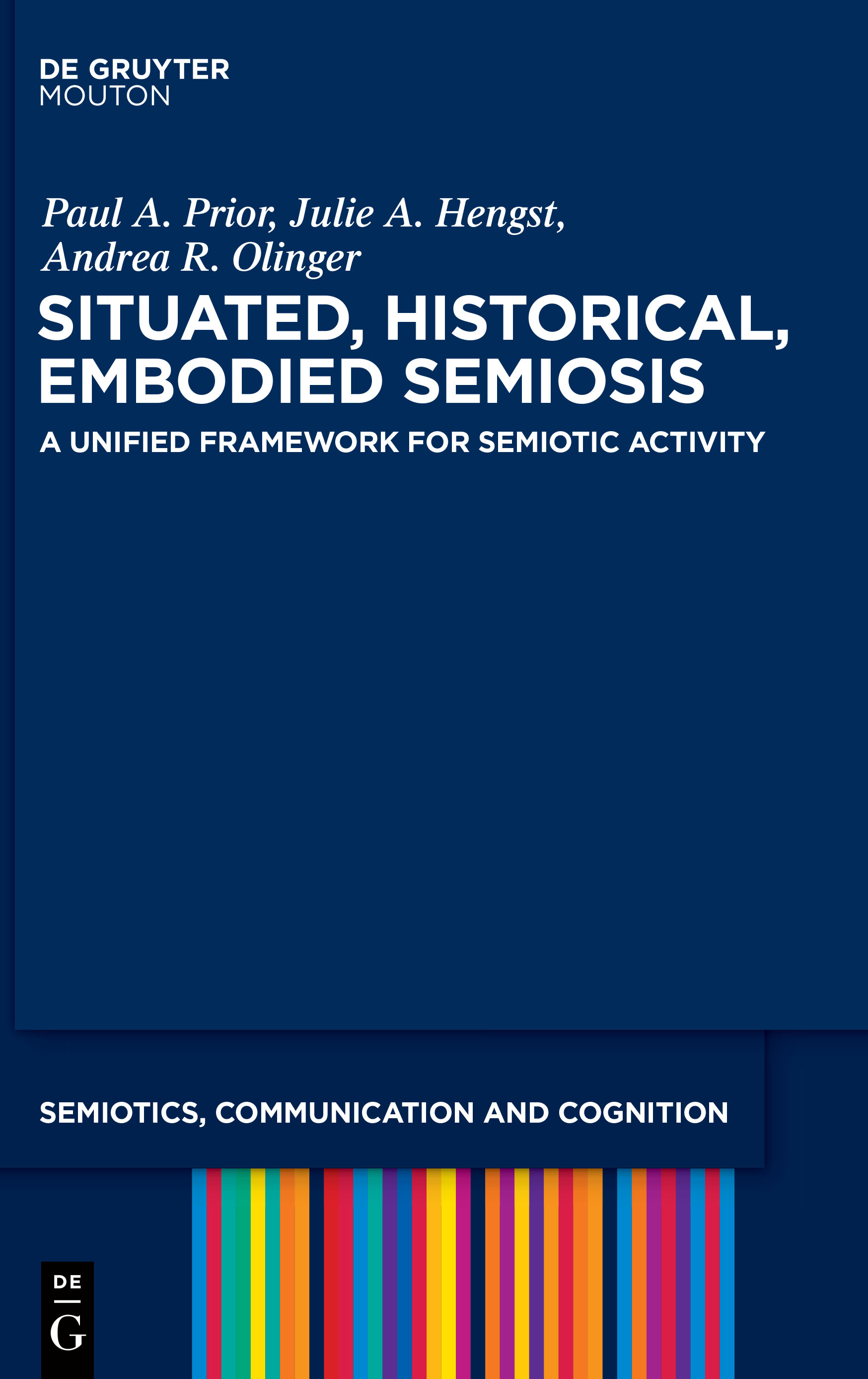 Book cover Situated, Historical, Embodied, Semiosis